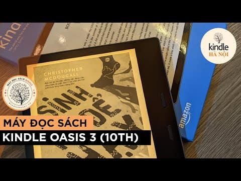 Review máy đọc sách Kindle Oasis 3 (10th)