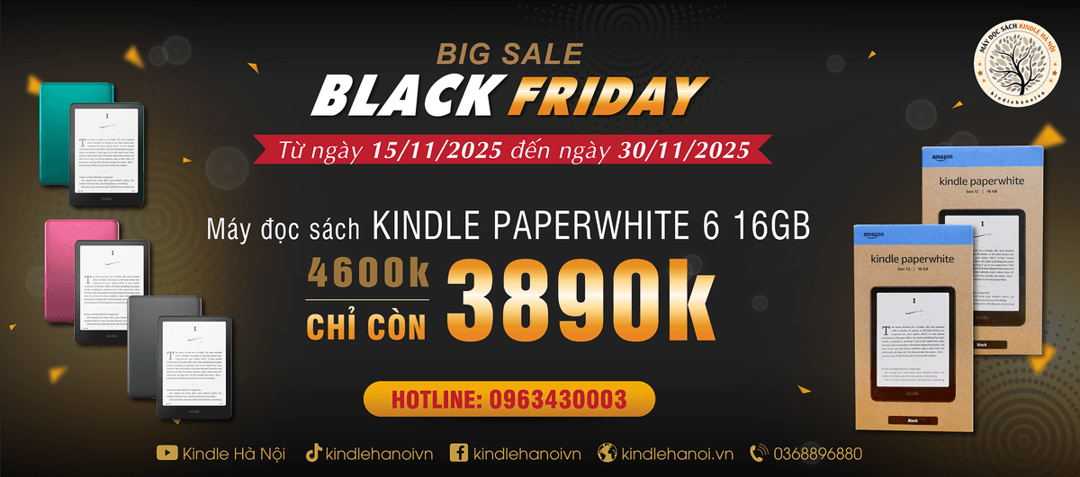 🔥 BLACK FRIDAY 2025 – ƯU ĐÃI KINDLE DÀNH CHO NGƯỜI MỚI BẮT ĐẦU